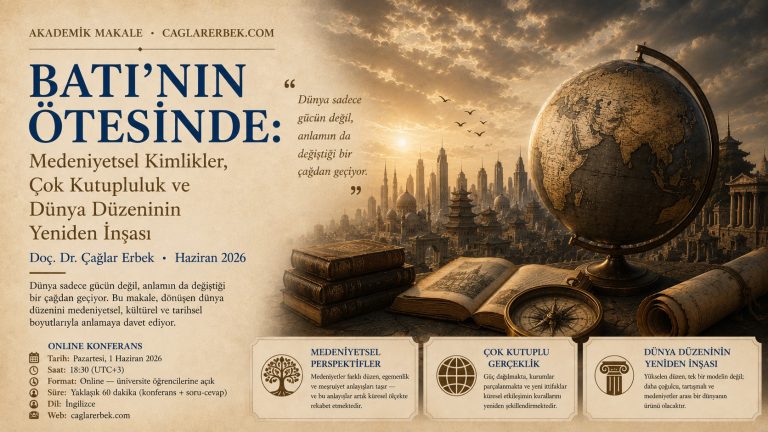 Batı’nın Ötesinde: